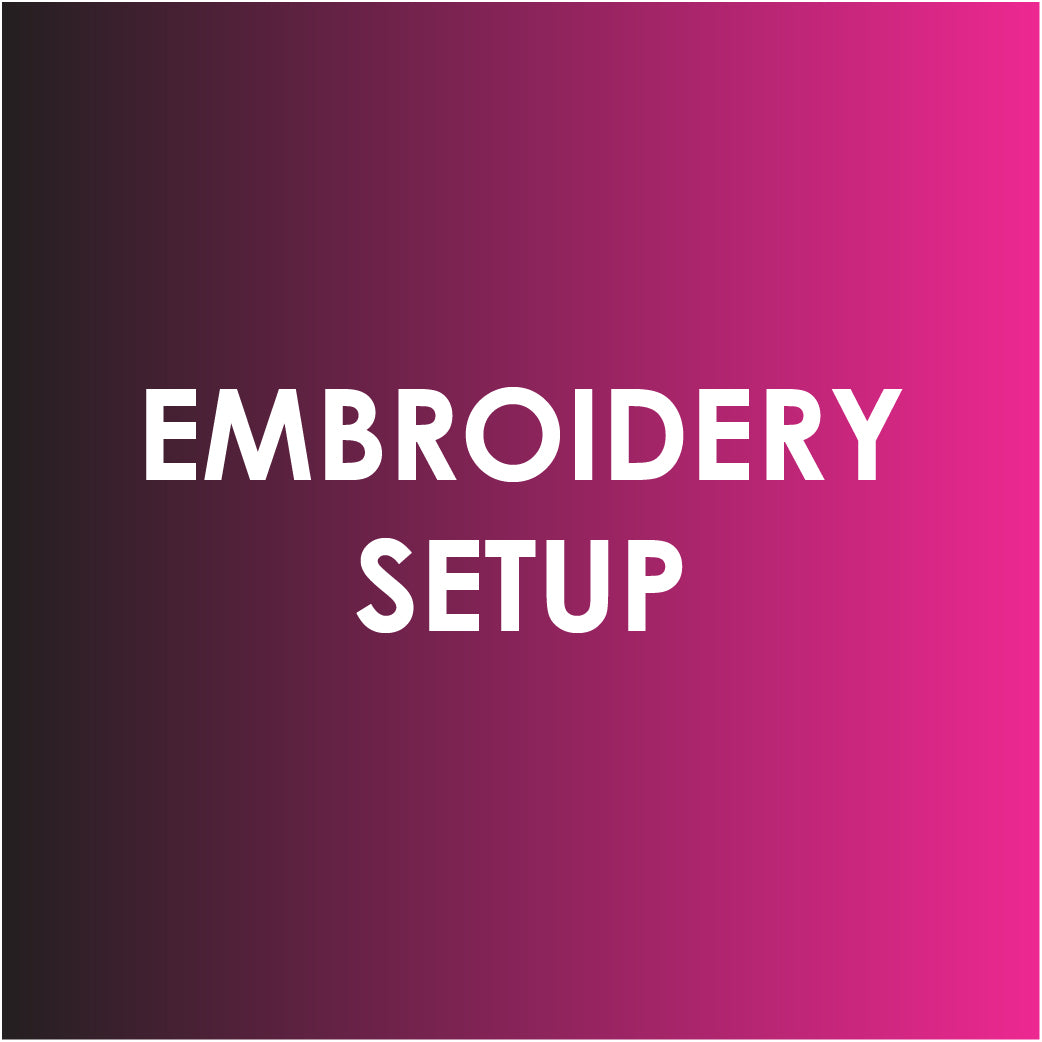 Embroidery Setup Charge